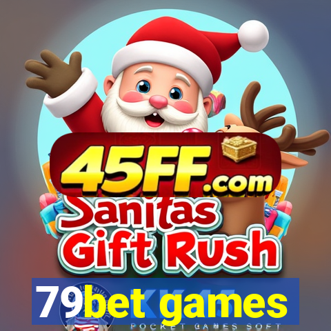 79bet games
